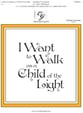 I Want to Walk as a Child of the Light Handbell sheet music cover